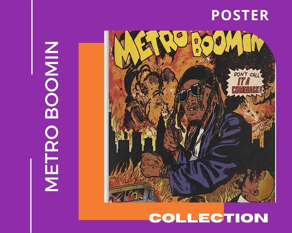no edit metro boomin POSTER - Metro Boomin Store